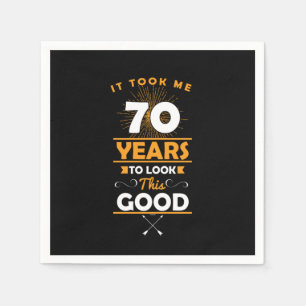 70 th Birthday Celebration Gift It Took Me 70 Year Napkin
