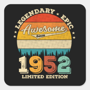 70 Year Old Awesome Since 1952 70th Birthday Gift Square Sticker