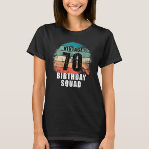 70 Year Old Birthday Squad Vintage 70th Birthday P T-Shirt