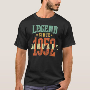 70 Year Old Legend Since January 1952 - 70th Bday T-Shirt