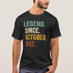 70 Year Old Legend Since October 1952 70th Birthd T-Shirt