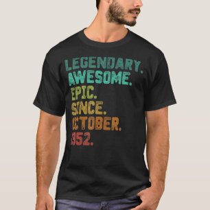 70 Year Old Legend Since October 1952 70th Birthd T-Shirt