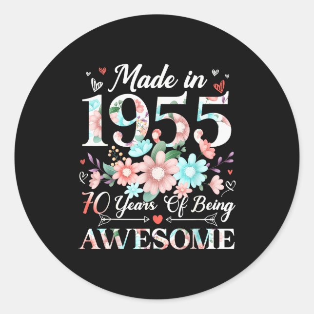 70 Year Old Made In 1955 Floral 70th Birthday Wome Classic Round Sticker (Front)