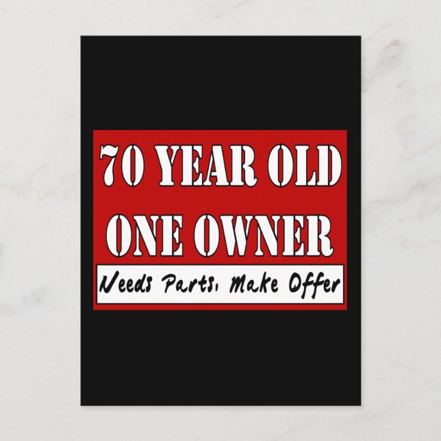 70 Year Old, One Owner - Needs Parts, Make Offer Postcard (Front)