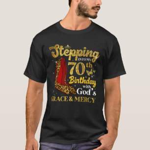 70 Year Old Stepping Into My 70th Birthday  Girls  T-Shirt