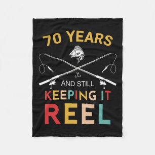 70 Years And Still Keeping It Reel 70th Birthday F Fleece Blanket