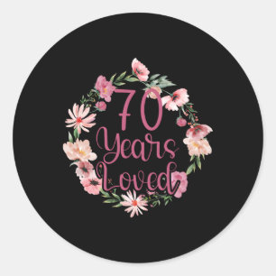 70 Years Loved 70Th Bday Py Grandma Classic Round Sticker