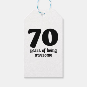 70 years of being awesome gift tags