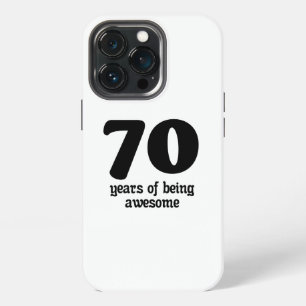 70 years of being awesome iPhone 13 pro case