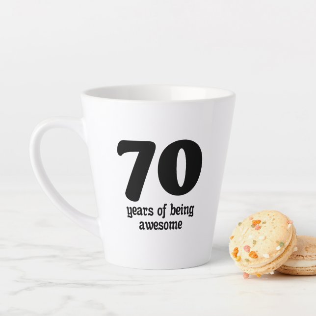70 years of being awesome latte mug (In Situ)
