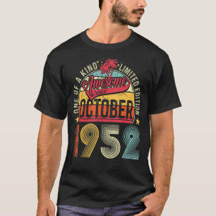 70 Years Old  Awesome October 1952 70th Birthday M T-Shirt