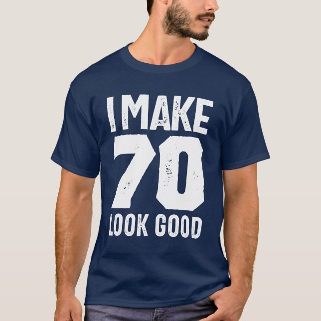70 Years Old Gift | 70th Birthday Gift Ideas T-Shirt (Front)