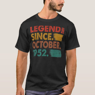 70 Years Old Legend Since October 1952 70th Birth T-Shirt