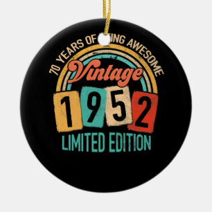 70 Years Old Of Be Awesome In 1952 70th Birthday Ceramic Tree Decoration