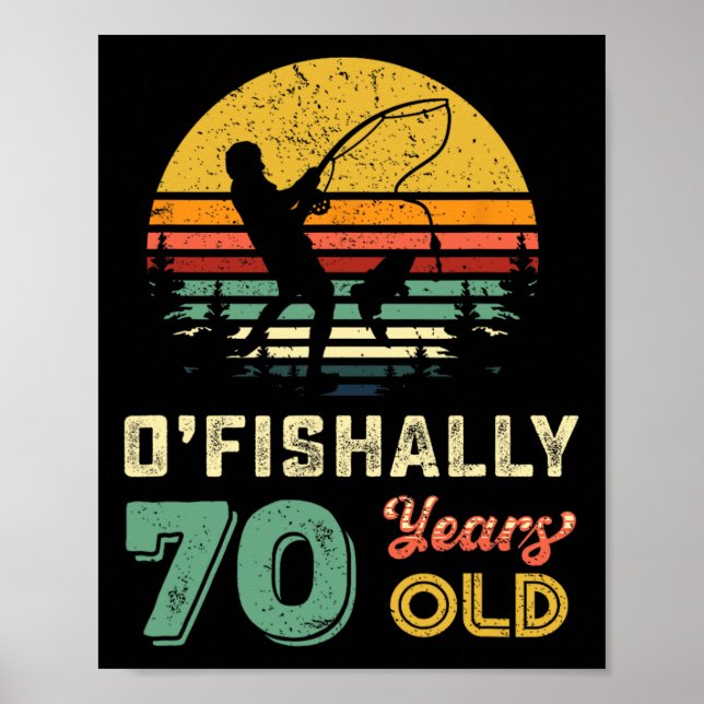70 Years Old Seventy Grandpa Fish 70th Birthday Fi Poster (Front)