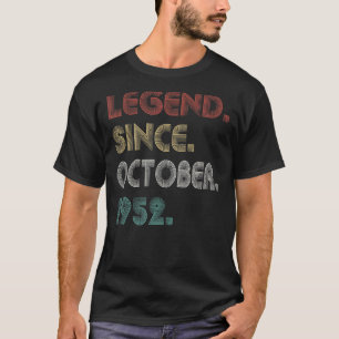 70 Years Old Vintage Legend Since October 1952 70t T-Shirt