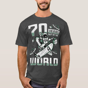 70 Years Out Of This World, 70th Birthday Skater A T-Shirt