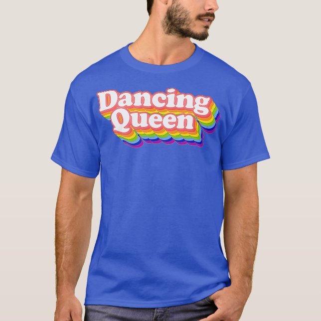 70s Disco Rainbow Dancing Queen T-Shirt (Front)