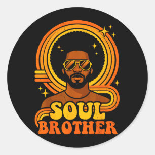 70s Funk Afro Soul Retro Vintage Soul Brother Classic Round Sticker