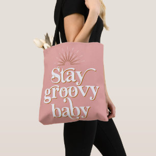 70's Retro Blush Pink Stay Groovy Baby Hippie Gift Tote Bag