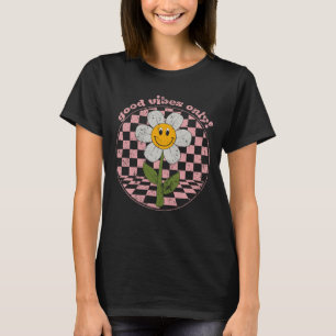 70's Retro Daisy   Good Vibes Only T-Shirt