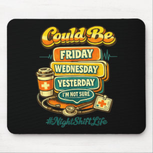 70s Style Funny Nursing Night Shift Life Squad Mouse Mat