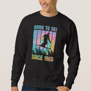 70s Style Mountain Trip Born To Ski Since 1965 Bir Sweatshirt
