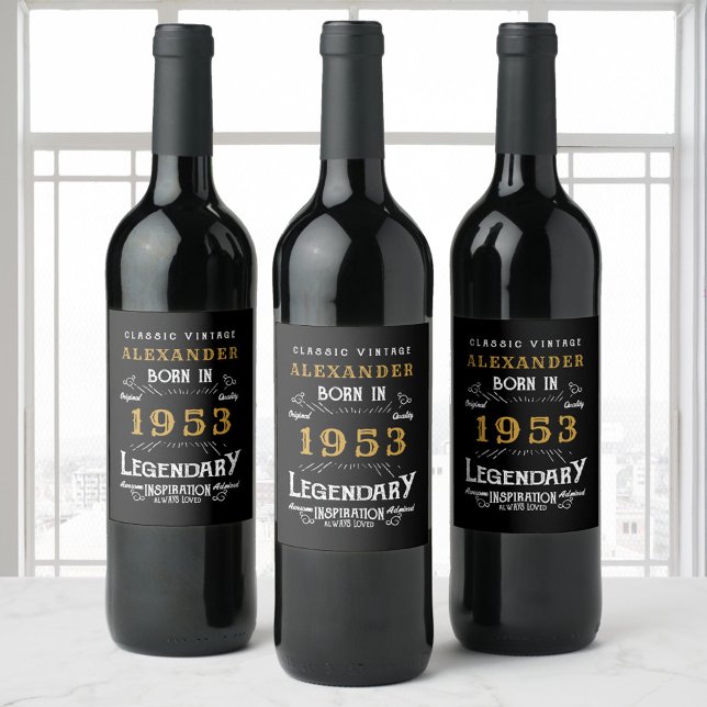 70th Birthday 1953 Add Your Name Legendary Wine Label (Creator Uploaded)
