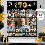 70th Birthday 45 Photo Collage Cheers to 70 Years Poster<br><div class="desc">Create a 70th birthday photo memory display poster print utilising this easy-to-upload photo collage template with 45 pictures of him or her through the years for a fun birthday party decoration and commemorative keepsake. The design features the title CHEERS TO 70 YEARS with gold foil balloon numbers and your custom...</div>