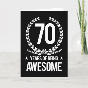 70th Birthday (70 Years Of Being Awesome) Card