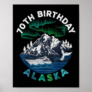 70th Birthday Alaska North Lights Family Cruise Sq Poster