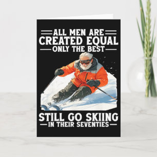 70th Birthday Best Men Still Go Skiing In Their Se Card