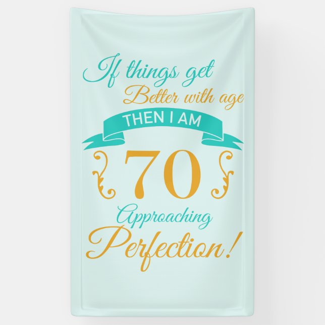 70th Birthday Better With Age Banner (Vertical)