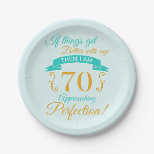 70th Birthday Better With Age Paper Plate