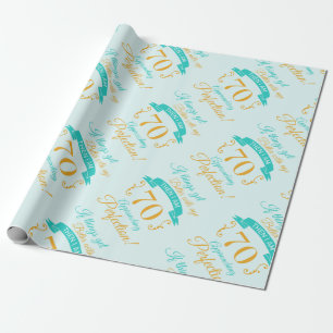 70th Birthday Better With Age Wrapping Paper