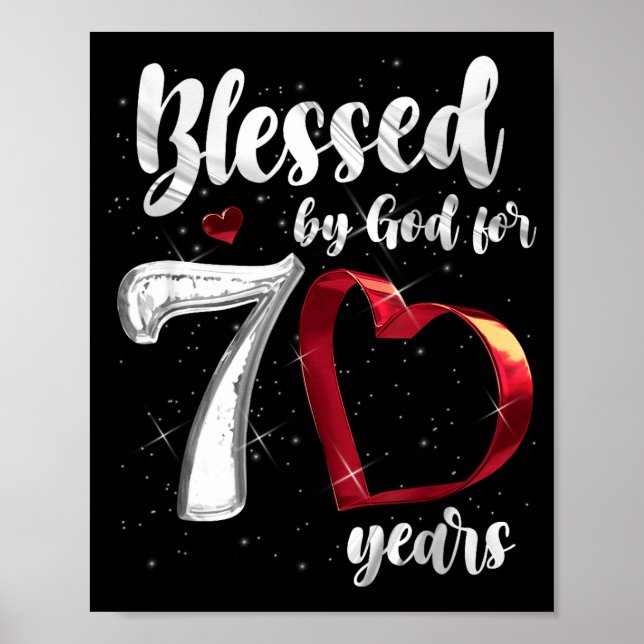 70th Birthday Blessed By God For 70 Years Birthday Poster (Front)