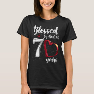 70th Birthday Blessed By God For 70 Years Birthday T-Shirt