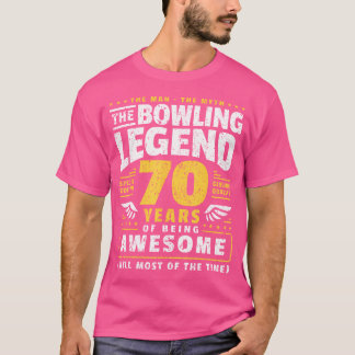 70Th Birthday Bowling 70 Years Old Bowler T-Shirt