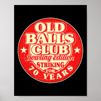 70th Birthday Bowling Old Bylls Club 70 Years Stri