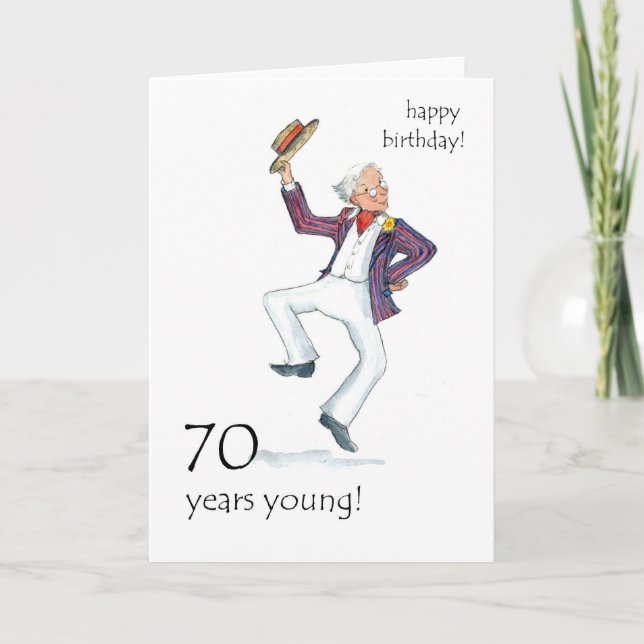 70th Birthday Card - Man Dancing! (Front)