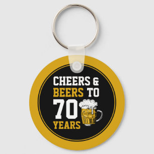 70th Birthday Cheers & Beers to 70 Years Funny Key Ring