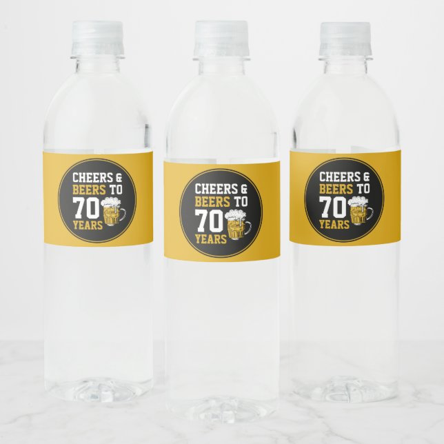 70th Birthday Cheers & Beers to 70 Years Funny  Water Bottle Label (Bottles)