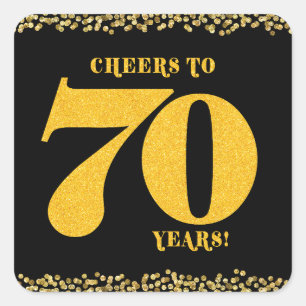 70th Birthday Cheers to 70 Years Gold Glitter Square Sticker