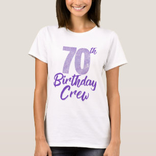 70th Birthday Crew Chapter 70 Purple Glitter T-Shirt