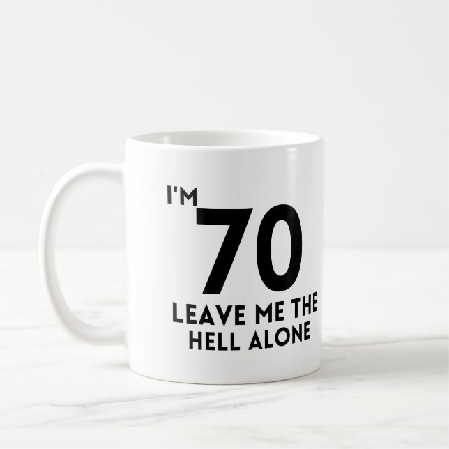 70th birthday Cute 70 year old party  Coffee Mug (Left)
