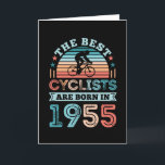 70th Birthday Cycling Gift Best Cyclist born 1955 Card<br><div class="desc">The Best Cyclists are born in 1955. Funny 70th Birthday Gift for Cycling fan who loves to cycle & their bicycle. Christmas & Father's Day Gift for Cyclist who loves his bike,  mountain biking or mtb.</div>