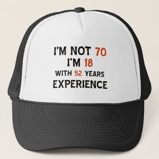 70th birthday designs trucker hat (Front)