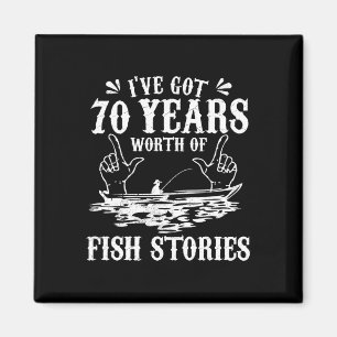 70th Birthday Fisherman T Shirt Funny B Fishing Gi Magnet