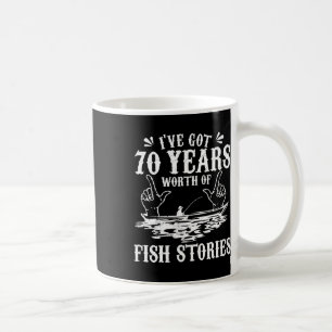 70th Birthday Fisherman T Shirt Funny Byss Fishing Coffee Mug