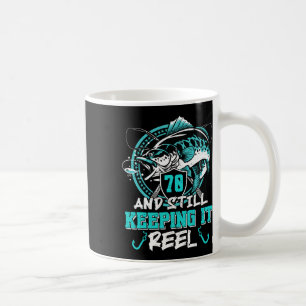 70th Birthday Fishing Funny 70 Still Keeping It Re Coffee Mug